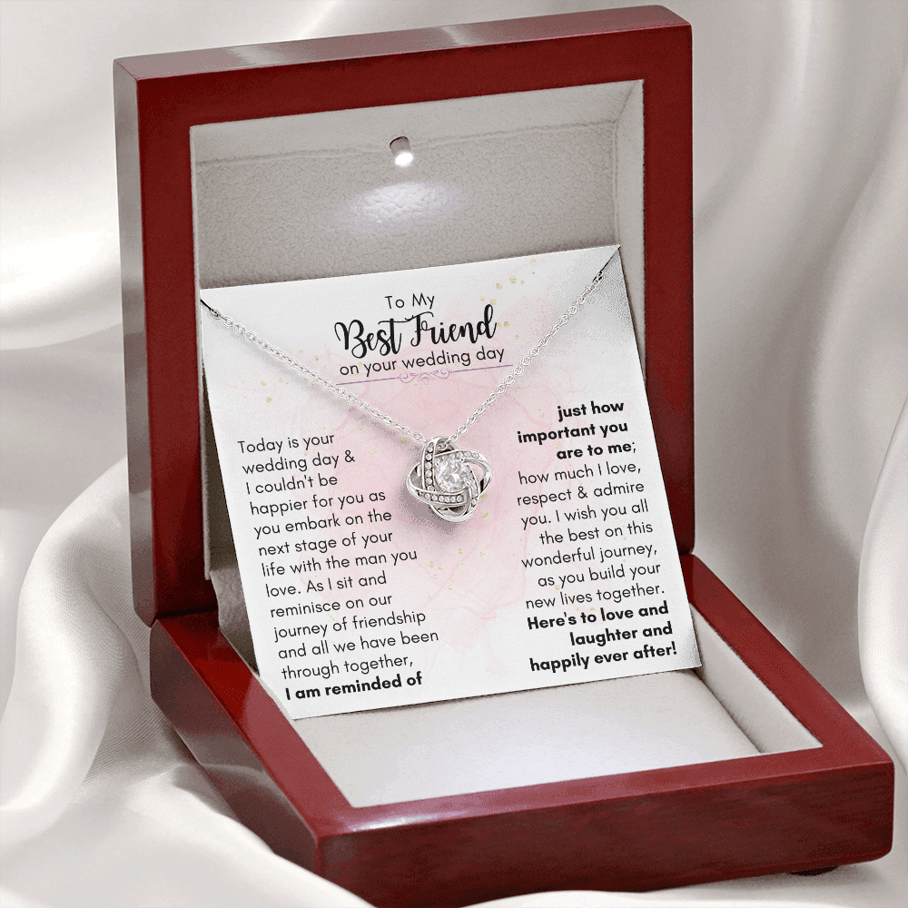 To My Best Friend On Your Wedding Day - Love Knot Necklace