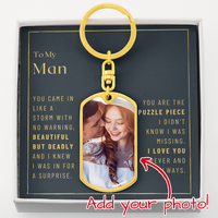 Thumbnail for To My Man, Beautiful But Deadly - Photo Keychain