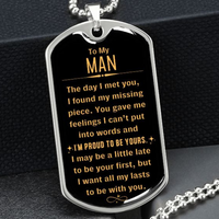 Thumbnail for To My Man, I'm Proud To Be Yours - Dog Tag necklace